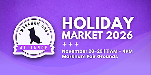 Barkham: Holiday Market 2026 | Markham Fairgrounds