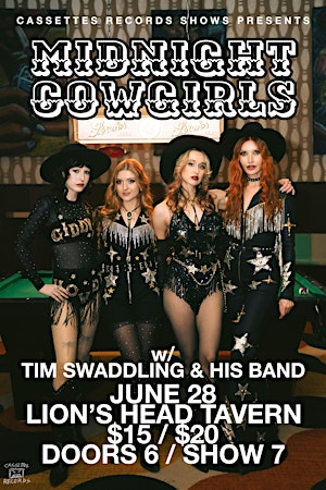 MIDNIGHT COWGIRLS w/ Tim Swaddling & His Band | Lion's Head Tavern