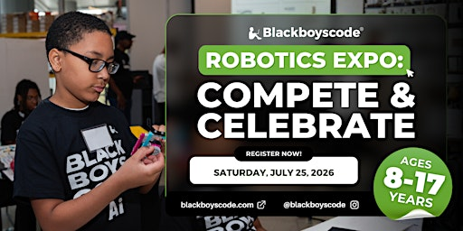 Black Boys Code Windsor - Robotics Expo: Compete & Celebrate | University of Windsor