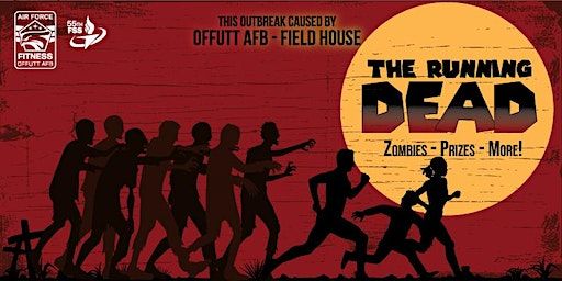 The Running Dead - Offutt Zombie Fun Run 2023 | Offutt Parade Grounds