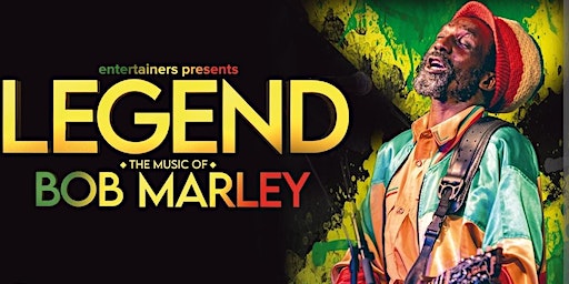 Legends Live - Tribute to the music of Bob Marley | GU11 1DJ