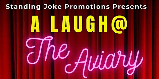A Laugh At The Aviary | The Aviary Preston