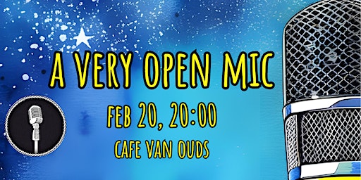 A Very Open Mic - English StandUp Comedy Show (#5) | Café van Ouds Nijmegen