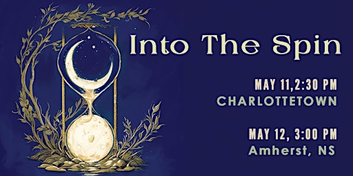 Sirens presents "Into the Spin" - Charlottetown | Park Royal United Church
