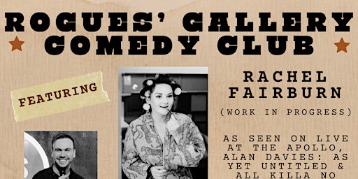 Rogues' Gallery Comedy Club w/ Rachel Fairburn + The Death Hilarious + more | Elysium Gallery & Bar