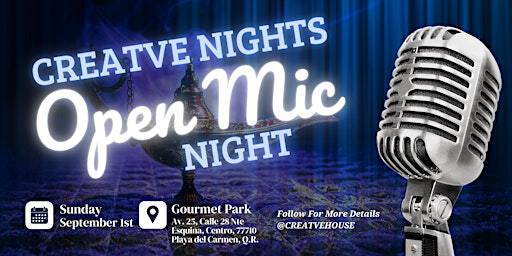 CREATVE NIGHTS OPEN MIC | Gourmet Park