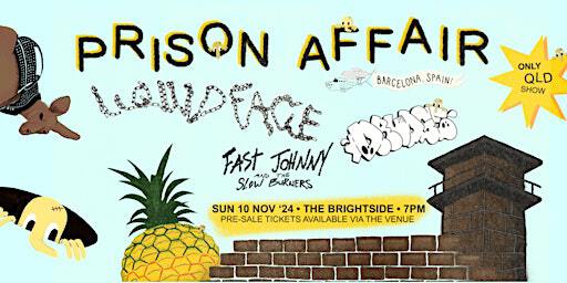 Prison Affair | The Brightside Brisbane