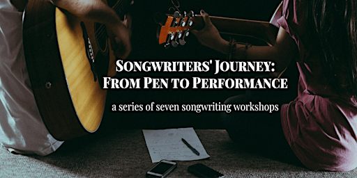 Songwriters' Journey: From Pen to Performance | Mississauga City Baptist Church