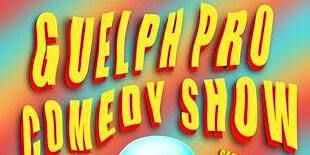 Guelph Pro Comedy Show @ The Albion - Friday December 13 | The Albion