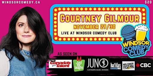Courtney Gilmour Live at Windsor Comedy Club (Saturday) | Windsor Comedy Club -Brewing For Comedy, University Avenue West, Windsor, ON, Canada