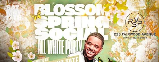 SPRING SOCIAL - ALL WHITE DAY PARTY HOSTED BY LARENZ TATE | RSVP South End