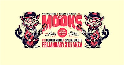 Vic Ruggiero & Simon Chardiet are The MooKs, with Bobbi-Jo Moore & guests | The Anza Club