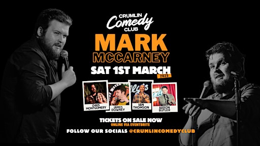 Mark McCarney | Crumlin Comedy Club | Sat 1st March | & Guests | Crumlin United Football Club