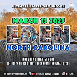 Ultimate Battle Grounds 24 : Eden , NC | 134 N Pierce St