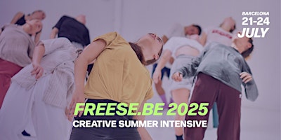 FREESE·BE 2025 - Creative Summer Intensive in Barcelona | FREEZONE