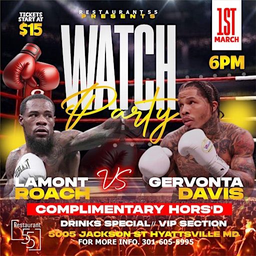 ROACH VS DAVIS WATCH PARTY | Restaurant 55