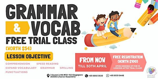 Grammar & Vocab Free Trial Class | GRAPES Enrichment Pte Ltd