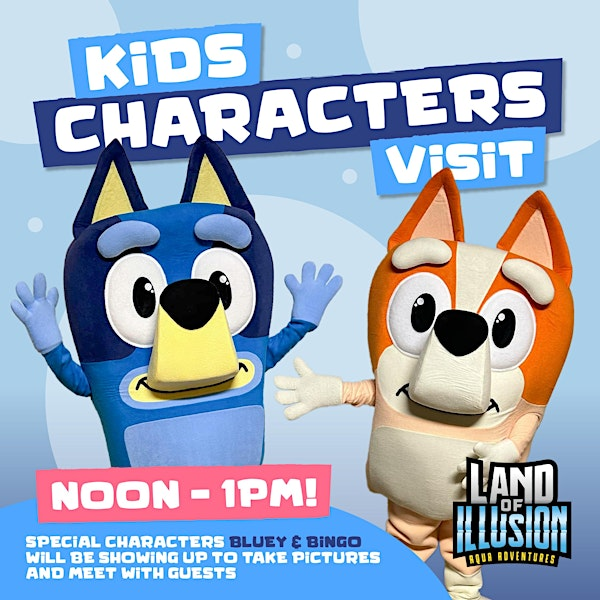 Bluey & Bingo Visit Aqua Adventures Waterpark (6/16) | Land of Illusion Adventure Park