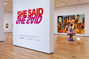 Tour: She Said, She Said Final Look | Akron Art Museum