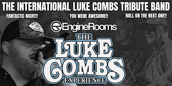 The Luke Combs Experience is Back in Southampton! | Engine Rooms