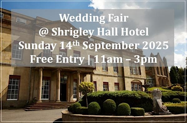 Wilmslow Wedding Fair | Shrigley Park