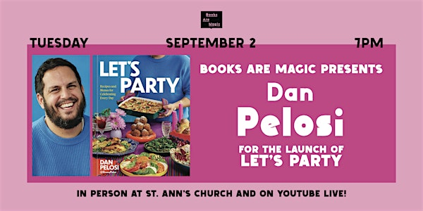 Offsite: Dan Pelosi presents Let's Party | St. Ann & the Holy Trinity Church