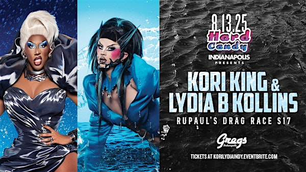 Hard Candy Indianapolis with Kori King & Lydia B Kollins | Gregs Indy