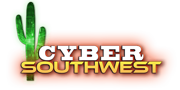 10th Annual Cyber Southwest Symposium | UA Tech Park Event Center, Building 9030 Suite 302