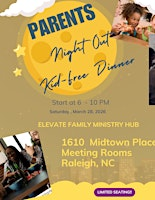 PARENTS NIGHT OUT | 1610 Midtown Pl