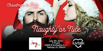 Naughty & Nice Singles Mixer — Christmas in July @ Joy Bar Tampa | Joy Bar