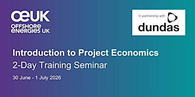 Introduction to Project Economics: 2-day Training Seminar | Offshore Energies UK
