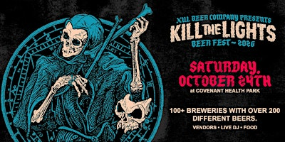 Xul Beer Company Presents: Kill the Lights Beer Festival 2026 | Covenant Health Park