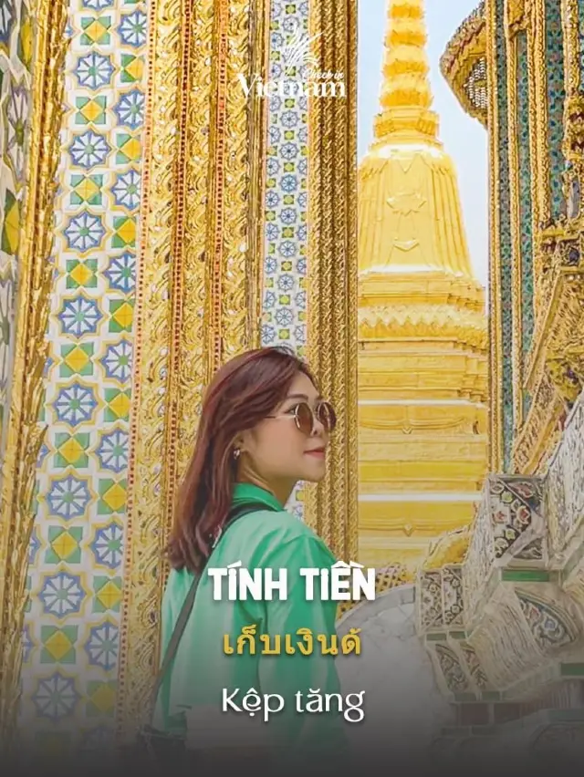 Bí Kíp “Săn Ảnh Đẹp” tại Thái Lan
