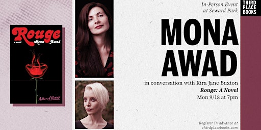 Mona Awad with Kira Jane Buxton — 'Rouge: A Novel' | Third Place Books