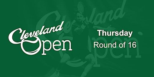 2024 Cleveland Open—Round of 16 | Cleveland Racquet Club