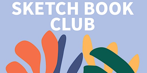 Sketch Book Club at Clifton Community Bookshop (2nd Weds of the Month) | Clifton Community Bookshop