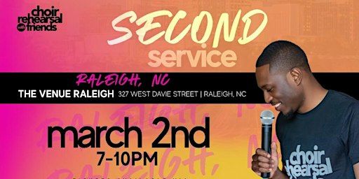 "Second Service" Choir Rehearsal with Friends Raleigh, NC | The Venue Raleigh
