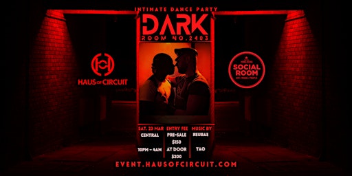 DARKROOM 2403 - Intimate Dance party 親密無間暗室派對 | Social Room
