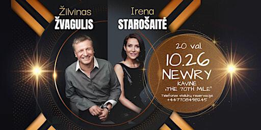 Žilvinas Žvagulis & Irene Starošaitė Koncertas@Newry | The 70th Mile