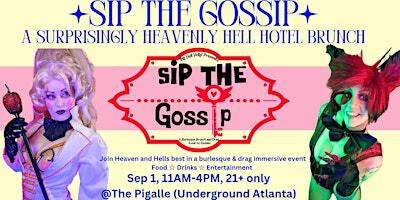 Sip The Gossip: A Brunch and Burlesque Show at the Hell Hotel | Underground Atlanta, Upper Alabama Street, Atlanta, GA, USA