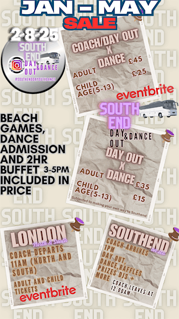 SOUTHEND DAY OUT X DANCE / JAN - MAY SALE | Southend-on-Sea