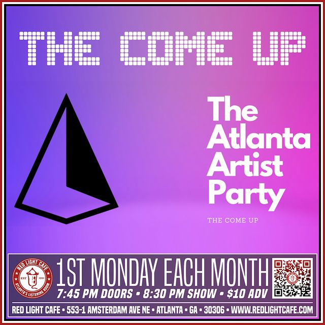 The Come Up: An Artist Party Variety Show! | Red Light Cafe