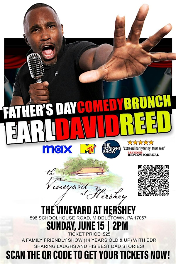 The Vineyard at Hershey Comedy Brunch with Earl David Reed! | The Vineyard at Hershey