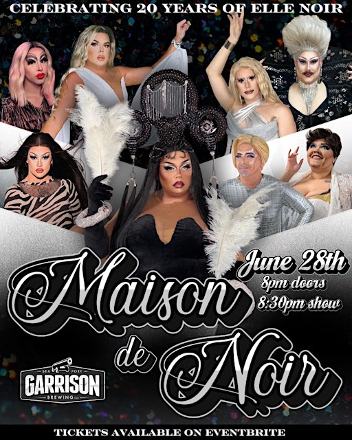 Masion De Noir:Elle Noir's 20th Dragiversary | Garrison Brewing Company