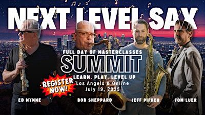 Next Level Sax Summit | Next Level Sax
