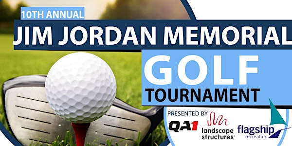 10th Annual Jim Jordan Memorial Golf Tournament - QA1& Flagship Recreation | Brackett's Crossing Country Club