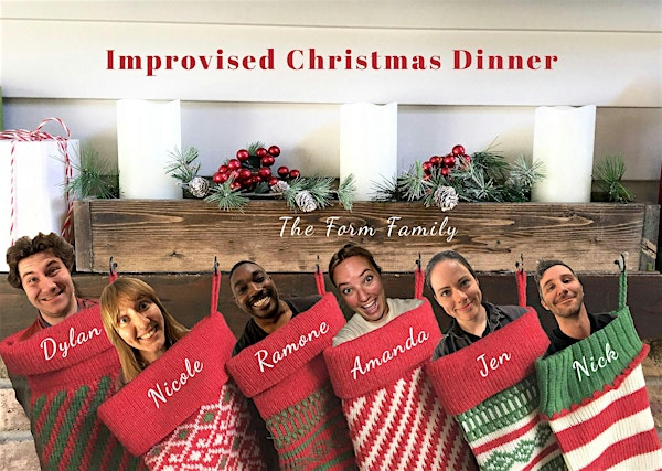 IMPROV COMEDY | The Form Team presents: Improvised Christmas Dinner! | Planet Ant - Black Box Stage
