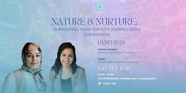 Nature & Nurture: Supporting Your Fertility Journey with Compassion | Visual Arts Mississauga at Riverwood