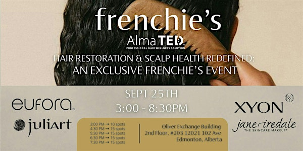 Hair Restoration & Scalp Health Redefined: An Exclusive frenchie's Event! | Frenchie's Hair
