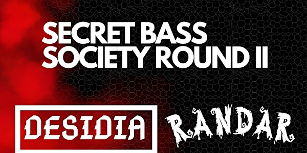 Secret Bass Society Round 2 | 1615 Pandosy St